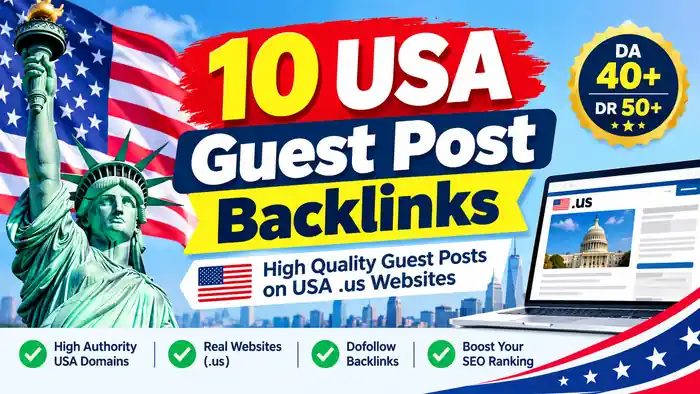 I can 10 USA Guest Post Backlinks on High Quality .US Websites