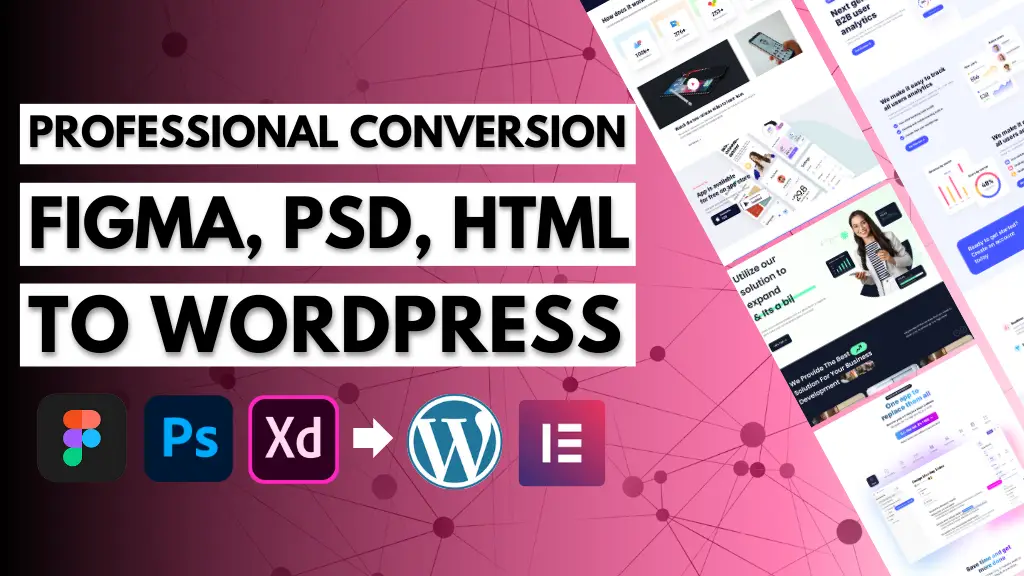 I can convert figma, psd, xd, and html to wordpress with elementor pro