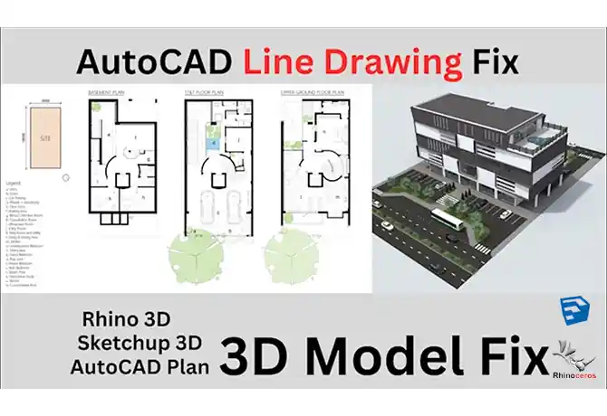I can fix 3d model in rhino or SketchUp | house floor plan | cad plan to 3d