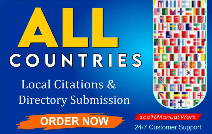 I can do Top 350+ local Citation and Directory Submission for all Country