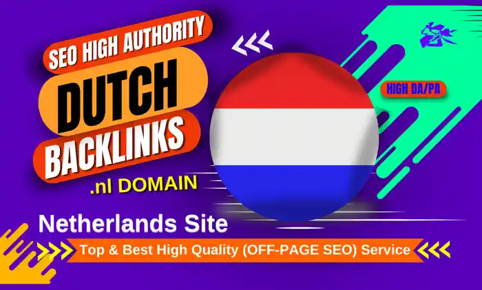 I can Provide High-Quality Dutch Backlinks to Boost Your SEO Ranking