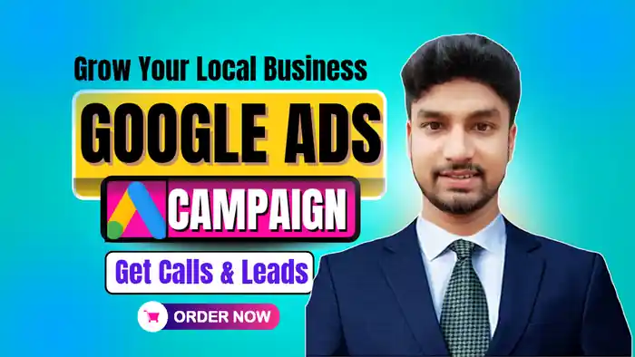 I can I can setup Google ads campaign for local business 