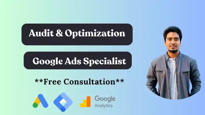 I can do google ads audit and optimize PPC campaigns for better result