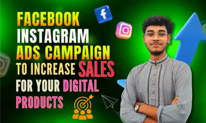 I can setup facebook ads campaign to increase sales for digital products