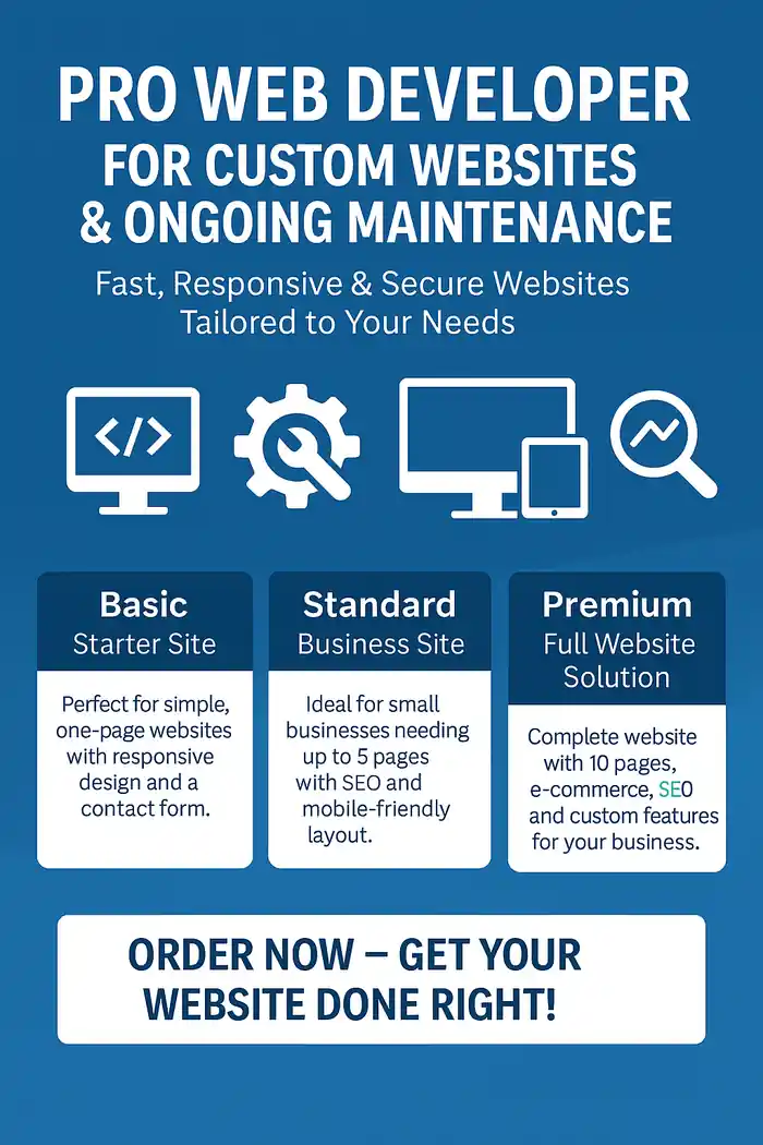 I can Pro Web Developer for Custom Websites & Ongoing Maintenance