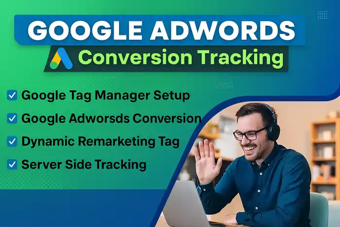 I can setup or fix google ads conversion tracking, ga4, server side tracking