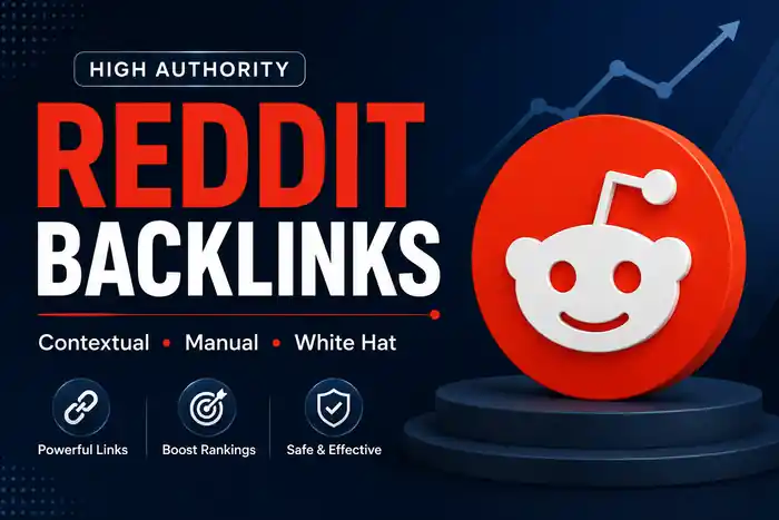 I can Build High Authority Reddit Backlinks for Your Website