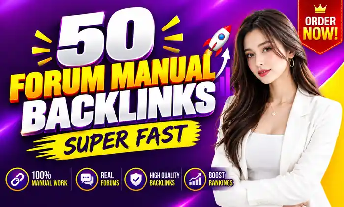 I can create 50 high quality forum backlink dofollow SEO