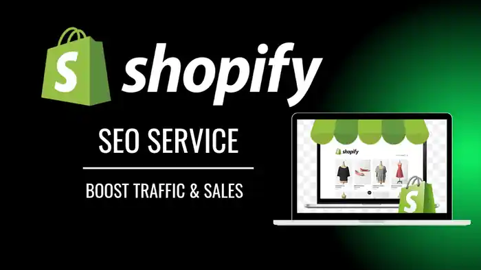 I can do Complete Shopify SEO for Boost Traffic and Sales
