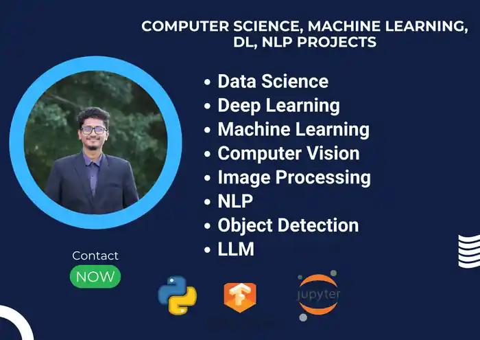 I can do data science and machine learning projects, dl, nlp task
