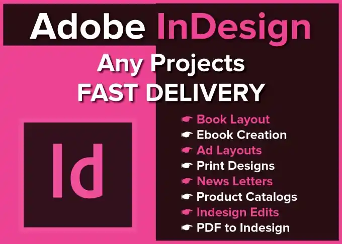 I can do Adobe Indesign Graphic Design Projects