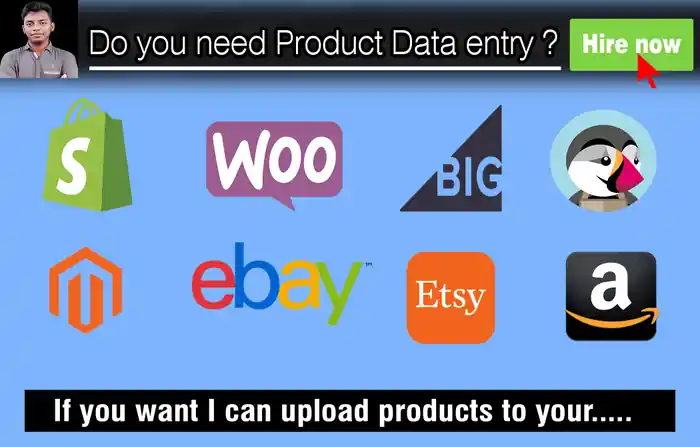 I can upload products to Shopify & Woocommerce & others e-commerce site fast