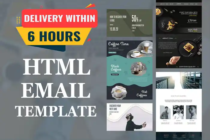 I can design & develop HTML Email Newsletter Template within 6 hours