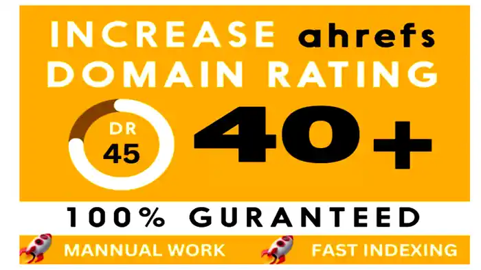 I can increase domain rating ahrefs DR 40 in 4 days