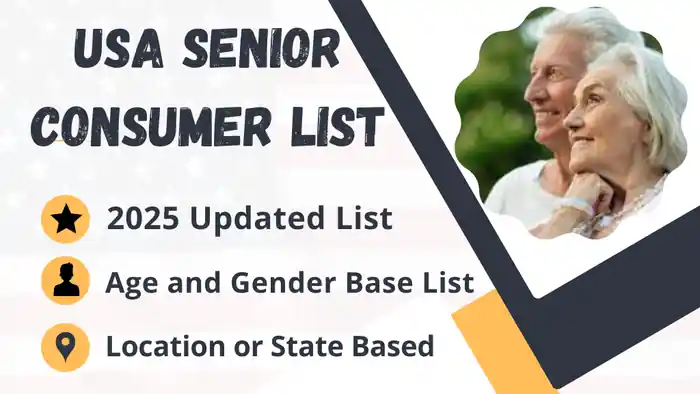 I can Deliver USA Senior Consumers Active Email Leads Lists 2025 Updated