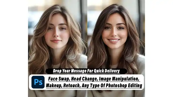 I can face swap, portrait edit, image manipulation, photo retouch photoshop