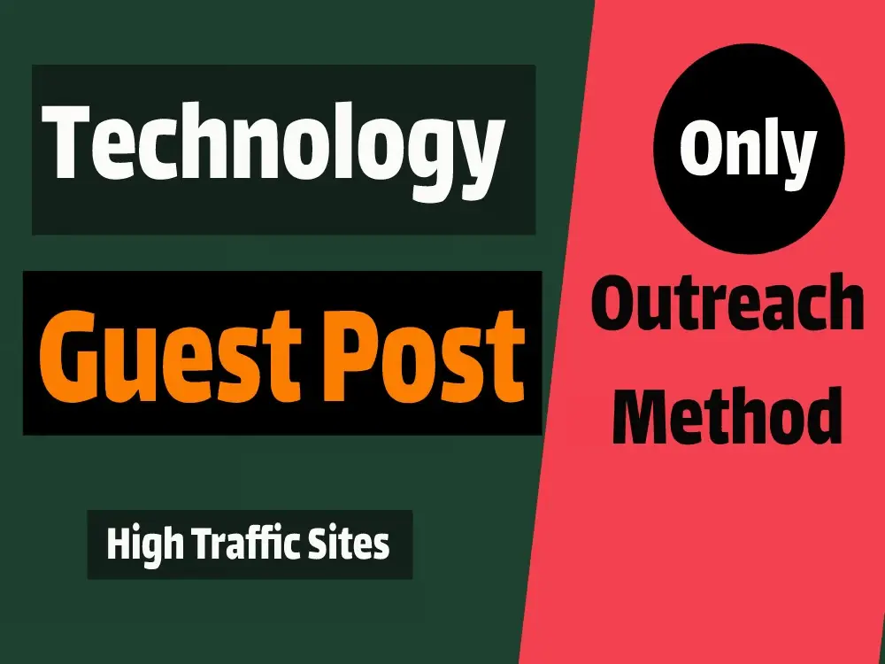 I can Get powerful technology backlinks with guest posts or niche edit links