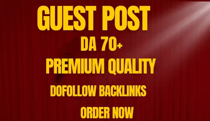 I can do high da guest post dofollow guest posting with SEO backlinks