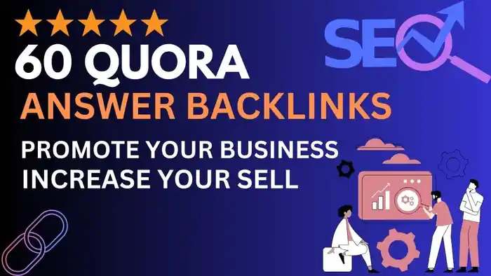 I can 60 Quora Answers SEO Backlinks For Traffic