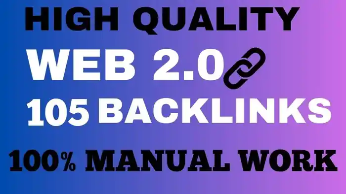 I can Boost SEO with 105 High-Quality Web 2.0 Backlinks