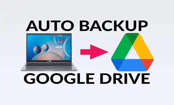 I can setup auto backup computer’s files to google drive