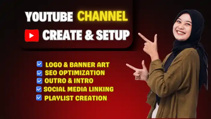 I can Create & Fully Set Up Your YouTube Channel for Maximum Growth