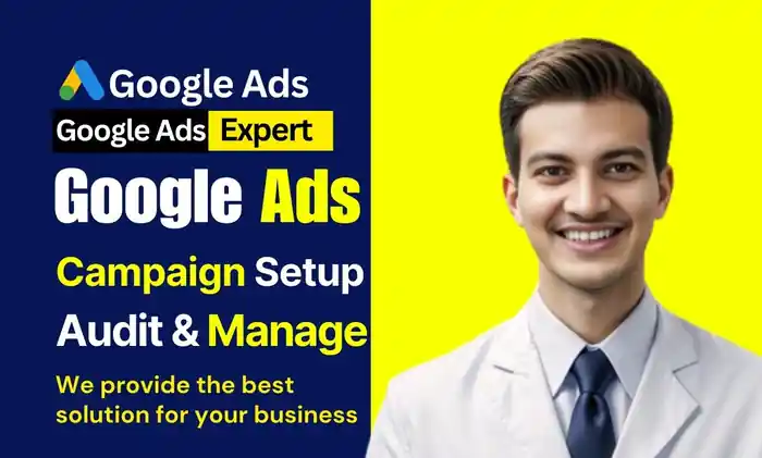 I can Fast Setup Your Google Ads Campaign And Optimize