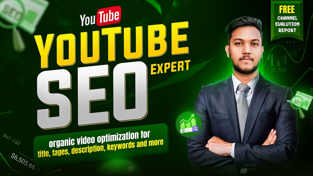 I can optimize YouTube video SEO expert top ranking as channel growth manage