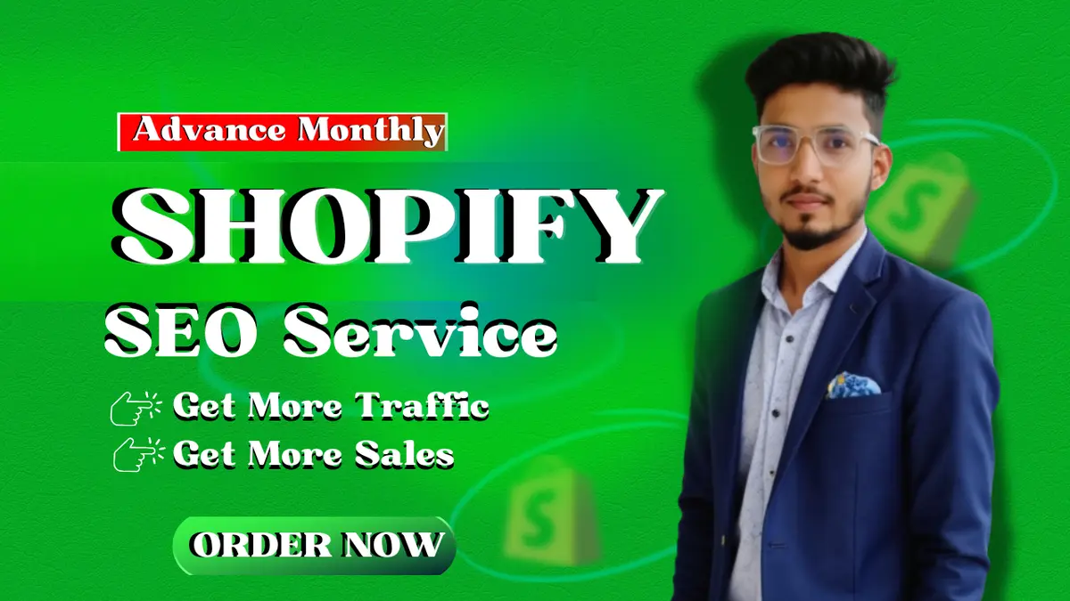 I can Provide Monthly Advanced Shopify SEO for Higher Google Ranking