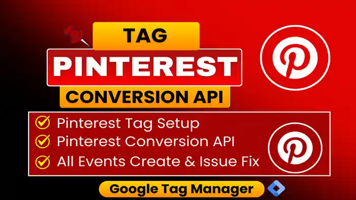 I can setup Pinterest tag conversion API and fix tracking issues