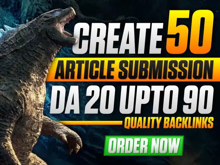 I can do 50 article submission dofollow manual backlinks super fast