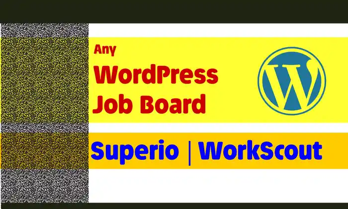 I can install WordPress Job Boards Themes Superio WorkScout Jobify