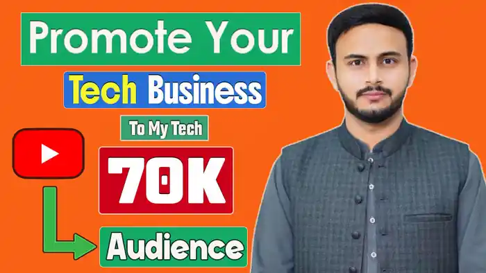 I can promotion tech business to my 70k subs youtube tech audience