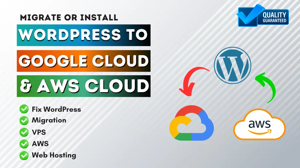 I can install and migrate wordpress websites to AWS & Google Cloud