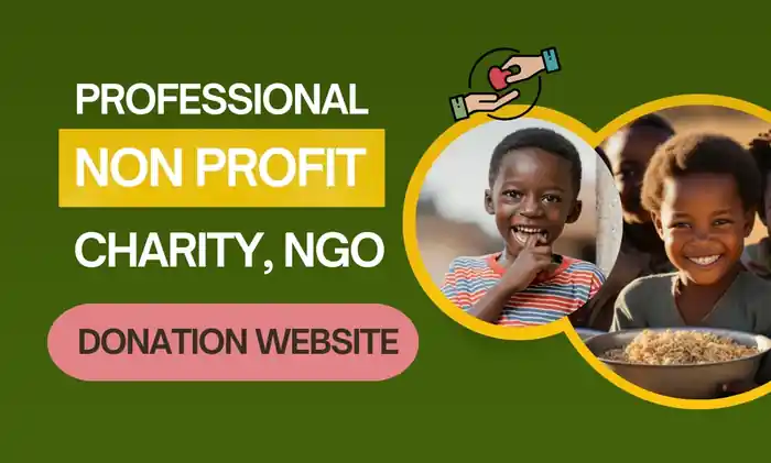 I can I will design non profit website for nonprofit charity donations