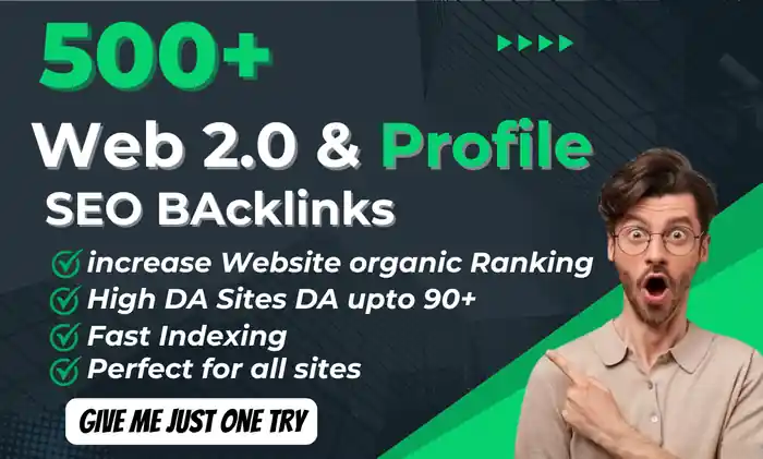 I can create high quality web 2.0 and profile backlinks DA upto 50+