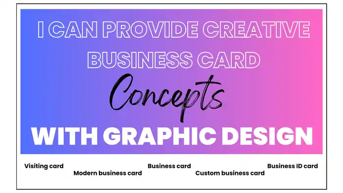 I can provide Creative Business Card Concepts with Graphic Design
