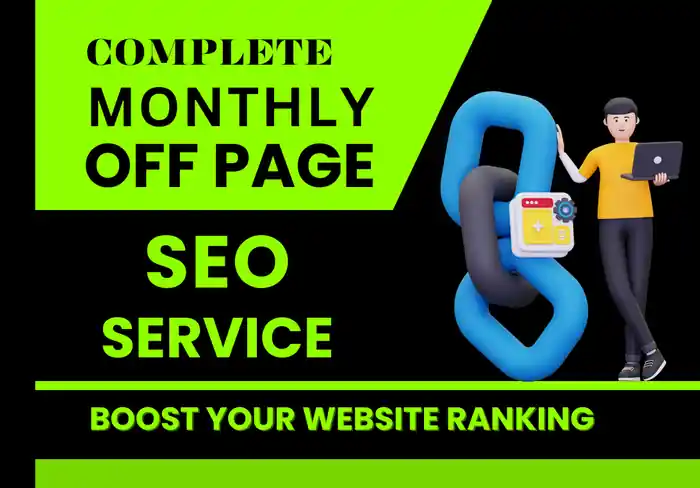 I can Do Monthly Off Page SEO With Quality Backlinks from High DA Website