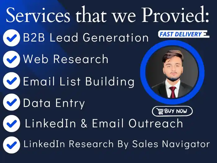 I can B2B Lead Generation, list building, Prospect List