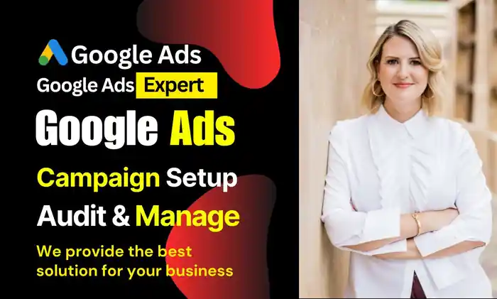I can Setup and Optimize Google Ads PPC Campaigns To Get Leads And Calls