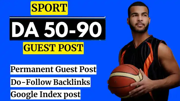 I can do sport guest post on high DA 80+ sport blog with HQ sport backlinks