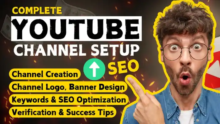 I can create and setup YouTube channel with logo, banner, and SEO growth