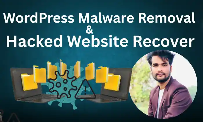 I can Scan, Remove Malware And Secure Your WordPress Website